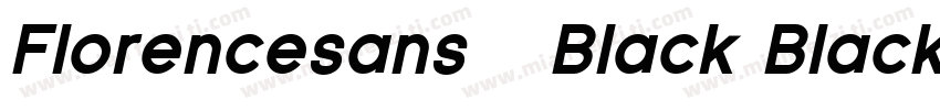 Florencesans   Black Black字体转换